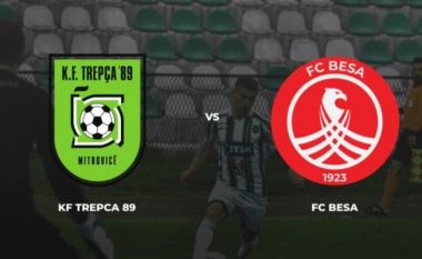 Trepça ’89 luan vetëm për fitore ndaj Besës, formacionet zyrtare