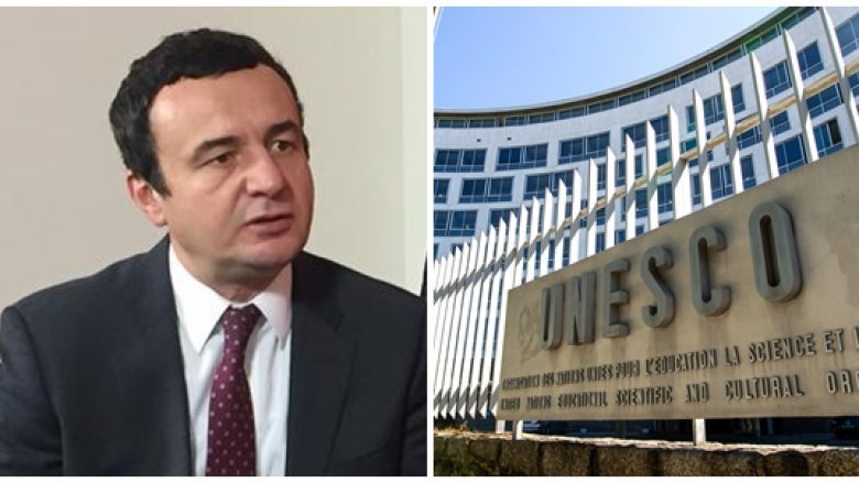 Krerët e shtetit i shkruajnë letër UNESCO-s, Kurti tregon katër kërkesat e Kosovës