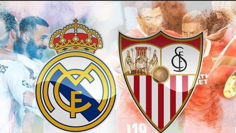 Real Madrid – Sevilla, formacionet e mundshme të ndeshjes së zjarrtë në La Liga