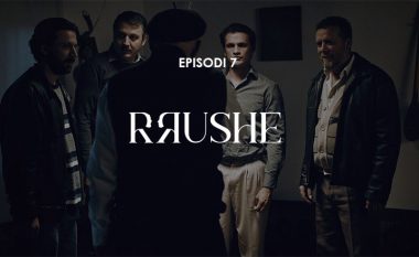 Episodi i shtatë i Rrushe vjen këtë të diel – publikohet promo