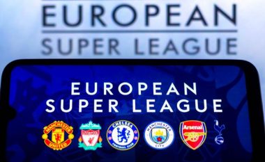 Klubet e Ligës Premier që u larguan nga projekti i Superligës Evropiane pajtohen të paguajnë afro 25 milionë euro gjobë