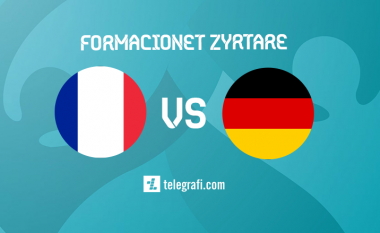 Formacionet zyrtare, Francë – Gjermani: Benzema nga minuta e parë, gjermanët me skemë interesante