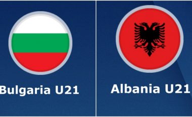 Shqipëria U21 relaksohet nga kualifikimet e Euro U21, derisa takohet në miqësoren ndaj Bullgarisë U21