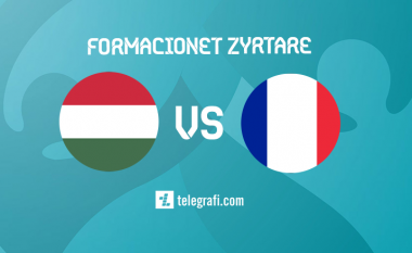 Formacionet zyrtare: Hungari – Francë