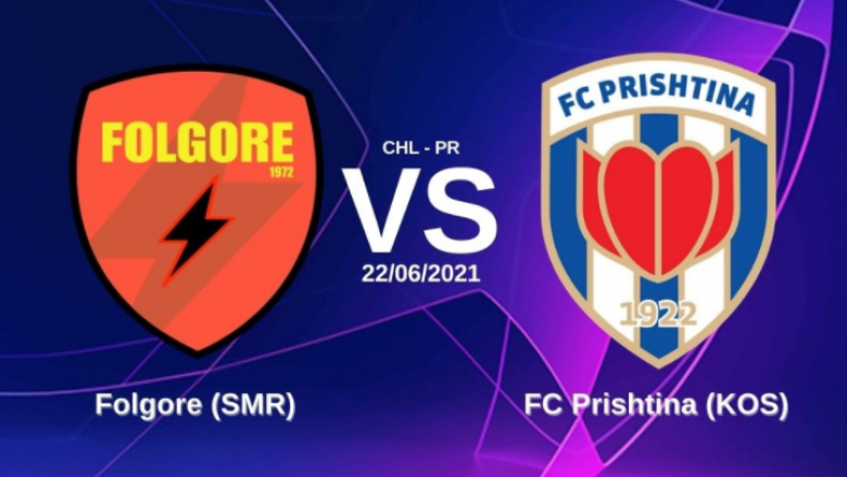 Prishtina debuton në Ligën e Kampionëve ndaj Folgores, formacionet zyrtare