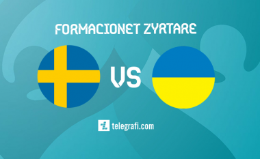 Formacionet zyrtare, Suedi – Ukrainë: Kërkohet kundërshtari i Anglisë