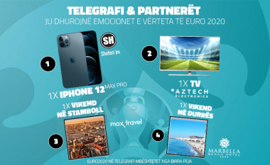 iPhone 12 Max Pro, pushime në Stamboll dhe Durrës, por edhe shumë shpërblime tjera – parashiko dhe fito, luaje Euro 2020 me Telegrafin!