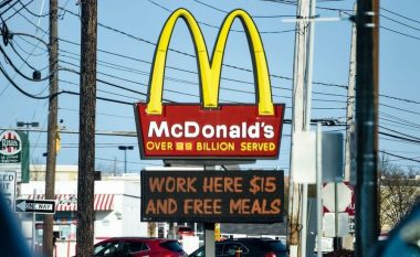 I largoi gjatë pandemisë, por tani rrallëkush po pranon të punojë në McDonald’s – kompania ndryshon strategjinë për punësim