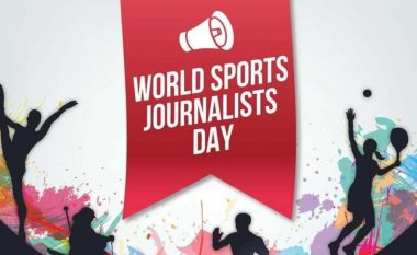 Sot shënohet dita e gazetarëve sportivë në botë