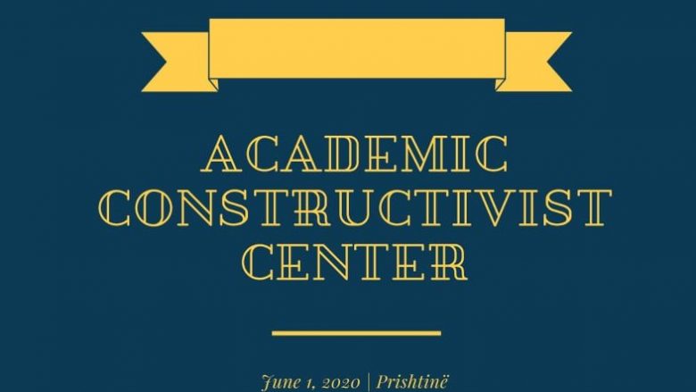 Academic Constructivist Center – qendra e parë konstruktiviste ku aplikohen metodat bashkëkohore të mësimdhënies