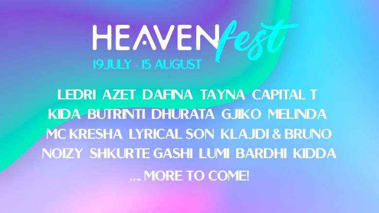 Të hënën fillon Heaven Fest nga Hangover – storia verore qiellore me mbi 20 superyje