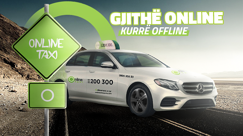 Gjithë Online kurrë offline – Online Taxi 24/7 në dispozicionin tuaj