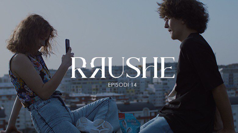 Episodi i 14-të i serialit “Rrushe” vjen në GjirafaVideo