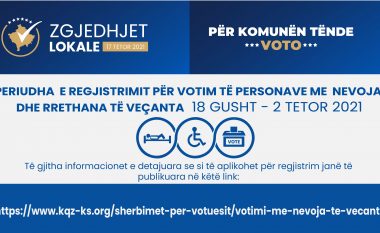KQZ: Deri me 2 tetor është periudha e regjistrimit për votim të personave me nevoja dhe rrethana të veçanta