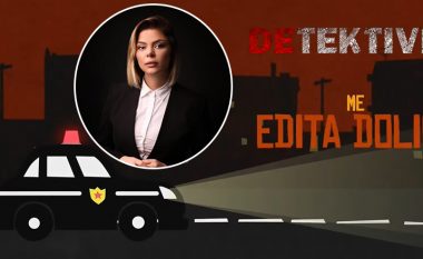 Gjithçka gati për sezonin e ri të “Detektivi” – Edita Doli flet për risitë e kuizit të shumëpritur nga shikuesit e RTV Dukagjini
