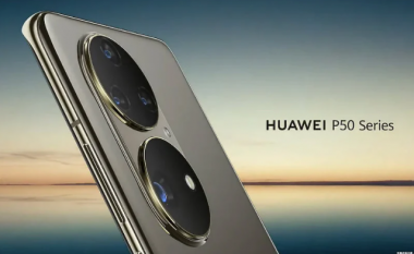 Huawei ka prezantuar telefonat inteligjentë P50 dhe P50 Pro me kamerat më të mira në botë