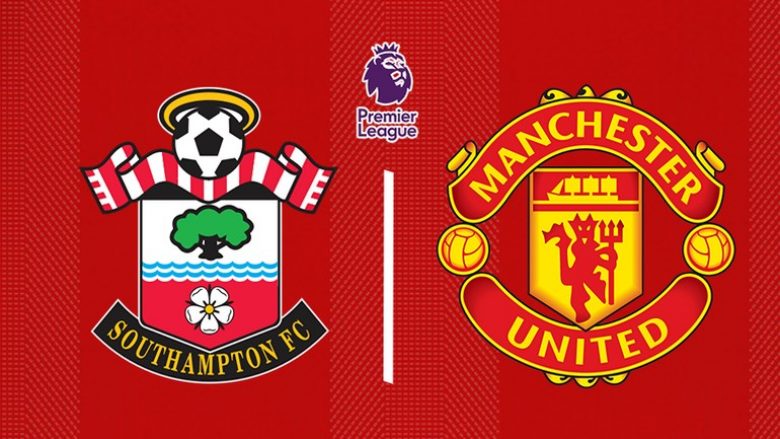 Man Utd synon fitoren e radhës në ndeshje ndaj Southamptonit, formacionet zyrtare