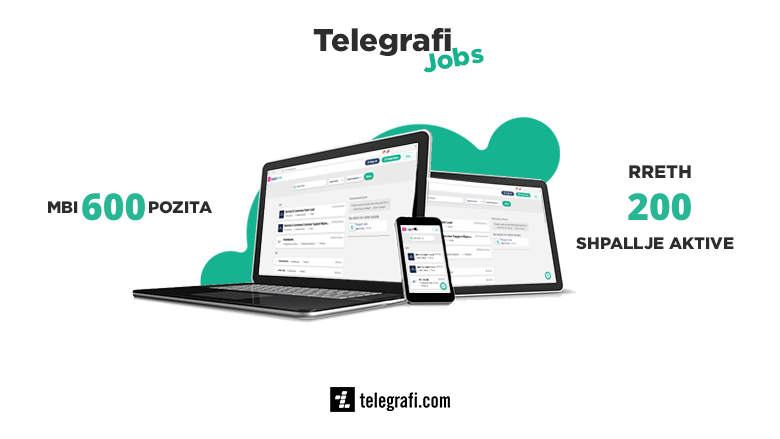 Telegrafi Jobs i hapur për TY që kërkon punë!
