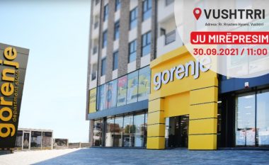 Sot u hap Gorenje Department Store në Vushtrri!