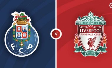 Formacionet e mundshme, Porto-Liverpool: Klopp me tre sulmues