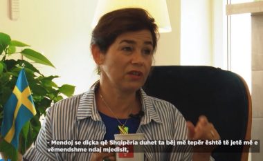 Ambasadorja suedeze: Shqiptarët janë mikpritës, më trishtojnë mbeturinat që hidhen gjithandej