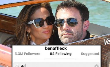 E habitshme: Muaj pasi konfirmuan ribashkimin, Jennifer Lopez dhe Ben Affleck nuk e ndjekin njëri-tjetrin në rrjetet sociale