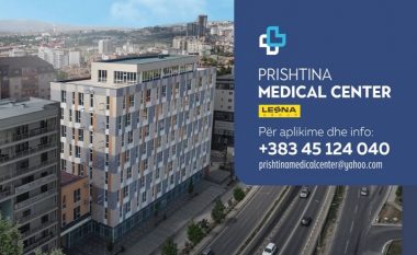 Prishtina Medical Center – Lesna Group, koncept i ri mundësish për profesionistë dhe shërbime mjekësore
