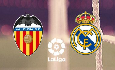 Valencia dhe Reali luajnë për pozitën e parë – formacionet zyrtare