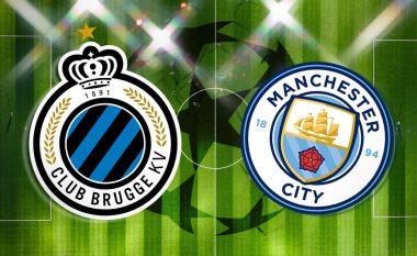 Formacionet e mundshme: Club Brugge – Manchester City