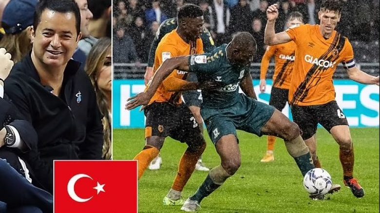 Manjati turk i mediave, Acun Ilicali: Do ta blej Hull Cityn dhe do të marr trajner dhe lojtarë nga Turqia, flamuri ynë do të valojë në Angli
