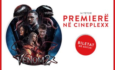 “Venom: Let There be Carnage” arrin më 14 tetor në Cineplexx, së bashku me dy super filma të rinj