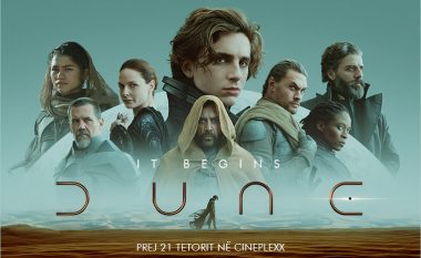 Dune, një nga filmat më të mëdhenj dhe më të pritur të vitit, nis shfaqjen edhe në Cineplexx
