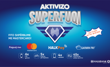 Aktivizo superfuqi dhe fito super shpërblime – Halkbank promovon lojën e re të madhe shpërblyese