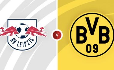 Formacionet zyrtare, RB Leipizg – Borussia Dortmund: Derbi i javës në Bundesliga
