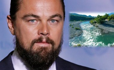 Leonardo DiCaprio vazhdon të jetë zë i fuqishëm për mbrojtjen e lumit ‘Vjosa’, kërkon mbështetje përmes peticionit të krijuar
