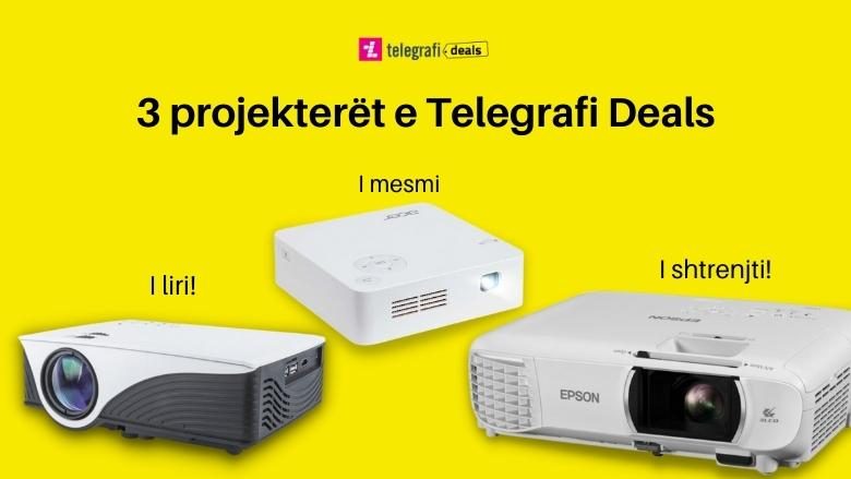 3 projekterët e Telegrafi Deals: I liri, i mesmi edhe i shtrenjti!      