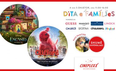 Cineplexx organizon eventin Dita e Familjes më 4 dhe 5 dhjetor me filmat Encanto dhe Clifford and the  Big Red Dog – ku do të ketë shumë shpërblime dhe aktivitete për fëmijë