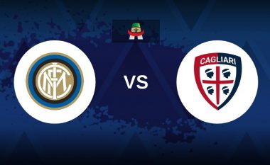 Formacionet startuese: Interi kërkon kreun në sfidën ndaj Cagliarit
