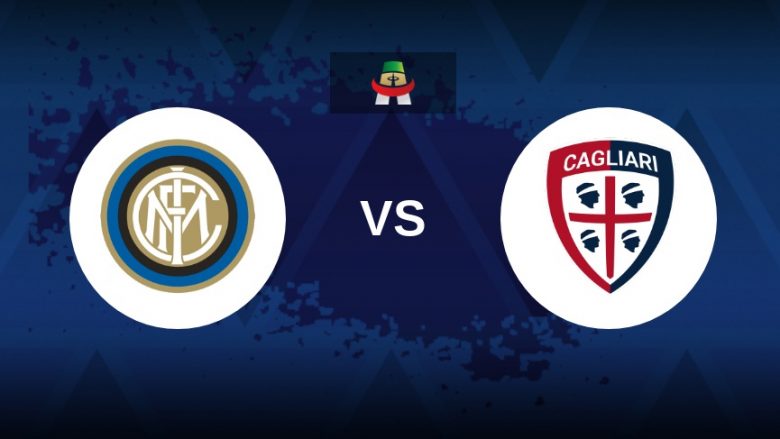 Formacionet startuese: Interi kërkon kreun në sfidën ndaj Cagliarit