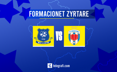 Llapi dhe Prishtina duan ta mbyllin me fitore – formacionet zyrtare