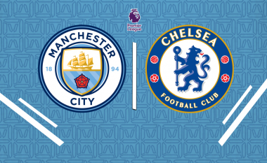 Formacionet zyrtare të derbit në Ligën Premier: Man City – Chelsea