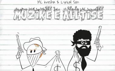 MC Kresha dhe Lyrical Son publikojnë albumin e ri “Muzikë e Alltisë”