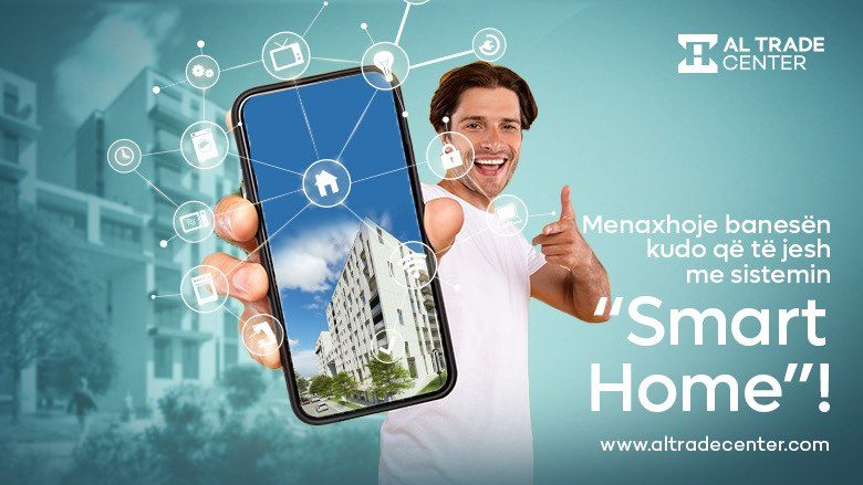 Menaxhoje banesën kudo që të jesh me sistemin “Smart Home”!  