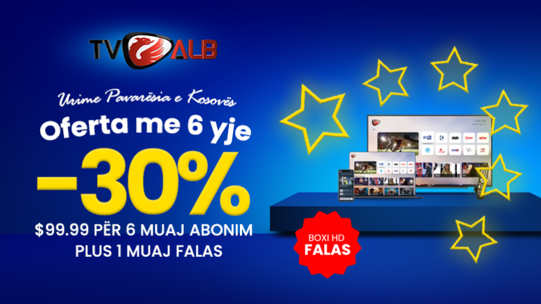 TVALB ofron 30% zbritje për festën e Pavarësisë së Kosovës plus abonime dhe BOX HD Falas