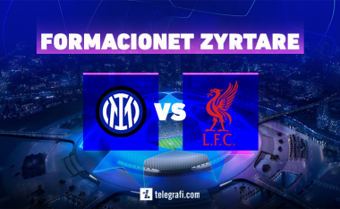 Formacionet zyrtare, Inter – Liverpool: Inzaghi nuk ndryshon, Klopp i beson Jotas