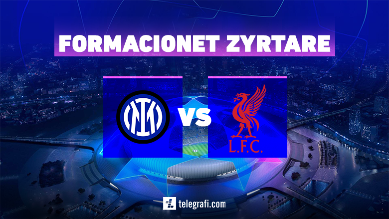 Formacionet zyrtare, Inter – Liverpool: Inzaghi nuk ndryshon, Klopp i beson Jotas