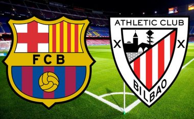 Formacionet zyrtare: Barca synon vendin e katërt në sfidën ndaj Bilbaos