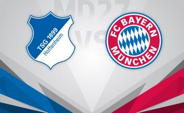 Formacionet zyrtare: Bayern Munichu me disa mungesa ndaj Hoffenhiemit