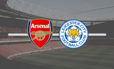 Formacionet zyrtare: Arsenal – Leicester