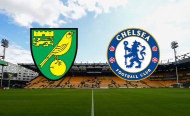 Formacionet zyrtare: Norwichi luan për mbijetesë, Chelsea për pozitat e para